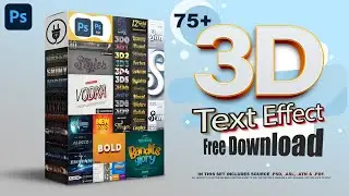 75+ 3D Text Effect Styles pack free download | Adobe Photoshoop CC