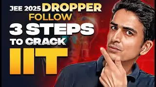 Dropper Strategy for JEE 2025