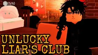 Roblox Liar's Club Unlucky Gameplay