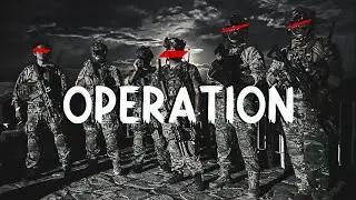 OPERATION - Military Motivation