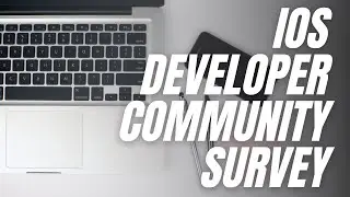 iOS Developer Community Survey