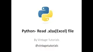 Python - Read  .xlsx (Excel Files)