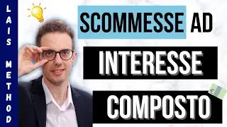 Le scommesse ad interesse composto nel 