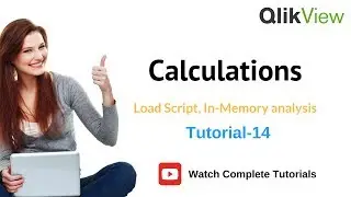Creating Calculations using Functions in QlikView | Tutorials 14