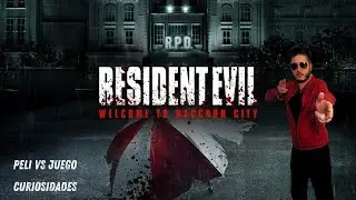 Resident Evil: Welcome to Raccoon City - Diferencias con los Juegos, curiosidades y análisis.