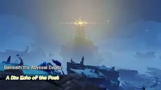 A Dim Echo of the Past | Genshin Impact - Beneath the Abyssal Depth