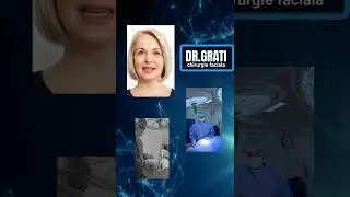 Lifting Facial. Intinerirea aspectului facial și zona gâtului. Dr.Grati Sergiu, chirurgie estetică.