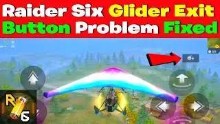 How to Fix Raider Six Game Glider Exit Button Problem | Raider six exit button not showing problem