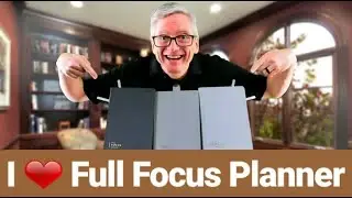 WHY I LOVE MY FULL FOCUS PLANNER