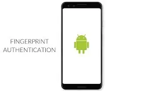 Add Fingerprint Authentication In Apps | BiometricPrompt | Android Pie