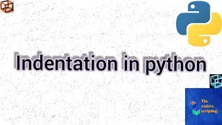 Python Indentation | Indentation in python| how Indentation in python works |python tutorial 