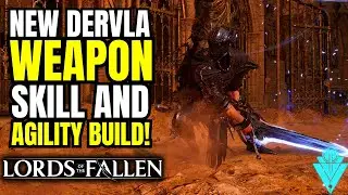 Lords Of The Fallen New Harrower Dervla's Weapon Skill And Build 1.1.394!