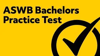 Free ASWB Bachelors Exam Practice Questions