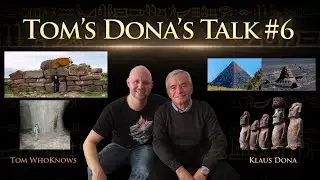 Tom's Dona's Talk #6: Pyramiden und weitere mystische Bauwerke | mit Klaus Dona