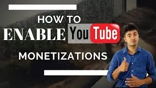 How to enable monetization after 4000 hrs watch time and 1000 subscribers
