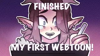 I FINISHED my first webtoon! How did it go, and what’s my next project?