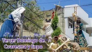 Tercer Domingo de Cuaresma 2018 y Expo