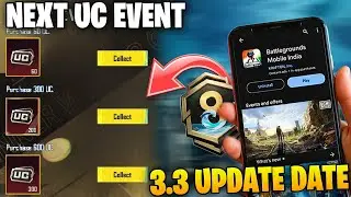 BGMI NEXT UC EVENT / BGMI 3.3 UPDATE RELEASE DATE