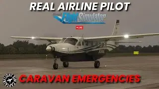 C208B - EMERGENCIES - Recurrent Training Prep - Real Airline Pilot