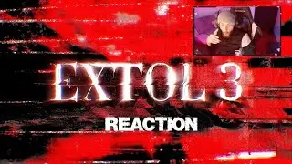 Dayy - EXTOL 3 REACTION (BEST TT EVER)