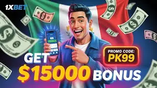 1xBet México: Cómo Registrarse + Código Promocional PK99 | Bono Hasta $1500 💰