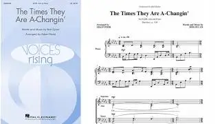 The Times They Are A-Changin' (SATB Choir + Solo) - Arranged by Adam Podd