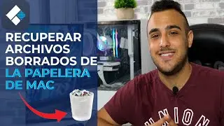 Cómo Recuperar Archivos Borrados en Mac |PAPELERA VACÍA | Recoverit