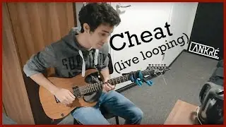 Lankré - Cheat [live looping]
