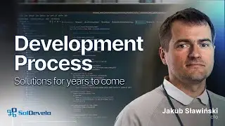 Building High-Quality and Scalable Solutions | SolDevelo's Development