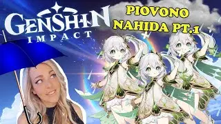 PIOVONO NAHIDA PT.1 - Nahida Pull - Genshin Impact ITA