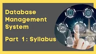 DBMS Complete syllabus for beginner Gate video 1 : Syllabus Discussion