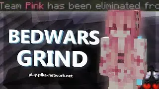 Pika Bedwars Grind | Pika Network Bedwars