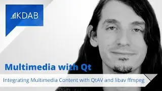 Multimedia with Qt (Part 5) - Integrating Multimedia Content with QtAV and libav / ffmpeg