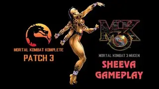 [MUGEN GAME] [MKP] Mortal Kombat Komplete PATCH 3 - Mortal Kombat 3 MUGEN Sheeva Gameplay