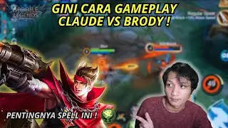KALAH HERO POWER! CLAUDE BISA COUNTER BRODY PAKE CARA INI! | MOBILE LEGENDS | CLAUDE GAMEPLAY - MLBB