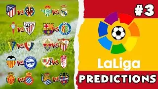 2021/22 La Liga Predictions – Matchday 3
