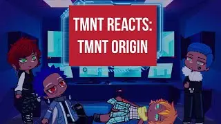 TMNT Reacts: TMNT 2012 Origin Story | Leonardo | Mikey | Donny | Raphael | Gacha Rock