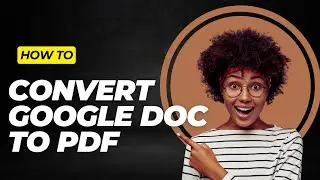 How To Convert Google Doc To PDF