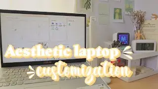 HOW TO MAKE YOUR WINDOWS LAPTOP AESTHETIC I Laptop/pc customization + free Canva editable template