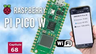 Raspberry Pi Pico W Introducción y Proyecto Estación Meteorológica por WiFi | Código en MicroPython