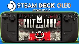 Cult of the Lamb Steam Deck OLED Performance | Steam OS 3.7 Cult of the Lamb Gameplay Settings