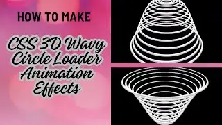 Create Stunning CSS 3D Wavy Circle Loader Animation Effects | Step-by-Step Tutorial 