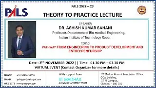 THEORY TO PRACTICE LECTURE - PATHWAY FROM ENGINEERING TO PRODUCT DEVELOPMENT AND ENTREPRENEURSHIP