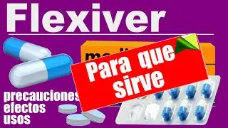 FLEXIVER artritis dolor para que sirve reacciones y mas