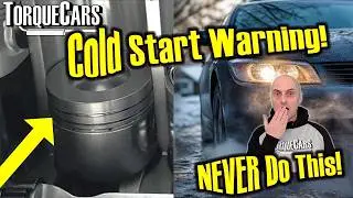 ❄️Reasons Why Bad Cold Starts Destroy Your Engine ☃️Prevent It Happening To You! ⚠️