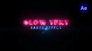Saber Text Animation : in After Effects