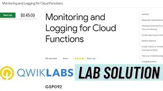 Monitoring And Logging For Cloud Functions Lab Solution | Qwiklabs [GSP092] | Qwiklabs Labs Solution