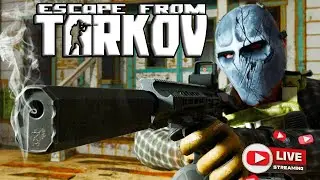 ТАРКОВ | ESCAPE FROM TARKOV | EFT [Стрим]