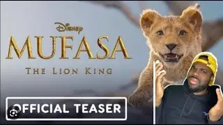 Mufasa The Lion King Official Teaser Reaction - This Not Good