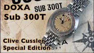 Doxa Sub 300T Clive Cussler Special Edition review with unboxing, detailed info, and comparisons.